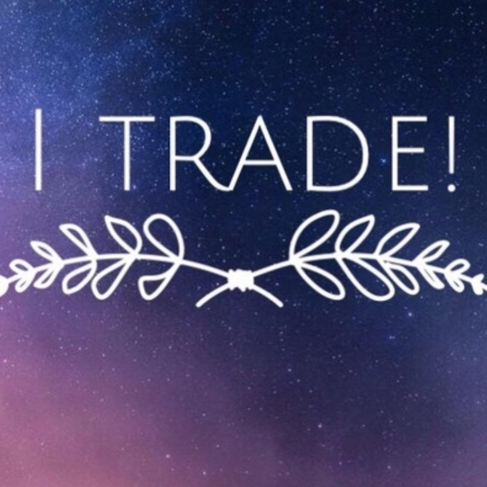 I trade!!☺